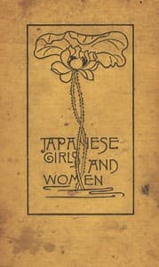 Japanese Girls and Women
Revised and Enlarged Edition