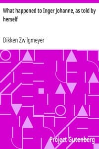 What happened to Inger Johanne, as told by herself book cover