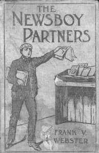 The Newsboy Partners; Or, Who Was Dick Box? book cover
