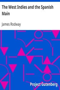 The West Indies and the Spanish Main book cover