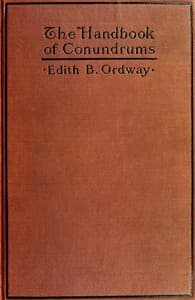 The Handbook of Conundrums