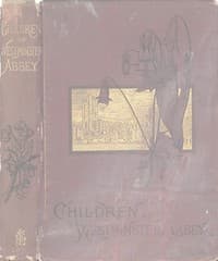 The Children of Westminster Abbey: Studies in English History