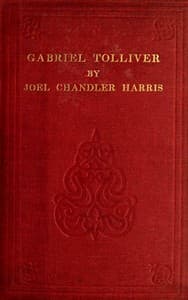 Gabriel Tolliver: A Story of Reconstruction