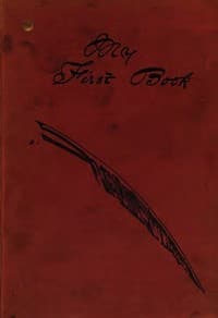 My First Book:
the experiences of Walter Besant, James Payn, W. Clark Russell, Grant Allen, Hall Caine, George R. Sims, Rudyard Kipling, A. Conan Doyle, M.E. Braddon, F.W. Robinson, H. Rider Haggard, R.M. Ballantyne, I. Zangwill, Morley Roberts, David Christie Murray, Marie Corelli, Jerome K. Jerome, John Strange Winter, Bret Harte, "Q.", Robert Buchanan, Robert Louis Stevenson, with an introduction by Jerome K. Jerome.