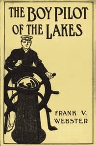 The Boy Pilot of the Lakes; Or, Nat Morton's Perils book cover