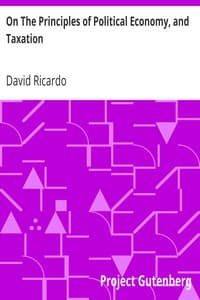 On The Principles of Political Economy, and Taxation