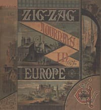 Zigzag Journeys in Europe: Vacation Rambles in Historic Lands