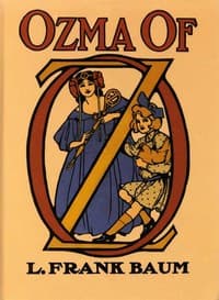 Ozma of Oz
A Record of Her Adventures with Dorothy Gale of Kansas, the Yellow Hen, the Scarecrow, the Tin Woodman, Tiktok, the Cowardly Lion, and the Hungry Tiger; Besides Other Good People too Numerous to Mention Faithfully Recorded Herein