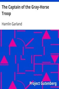 The Captain of the Gray-Horse Troop book cover