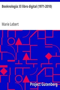 Booknología: El libro digital (1971-2010)
