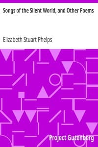 Songs of the Silent World, and Other Poems book cover