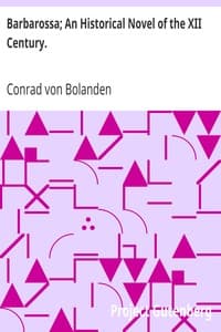 Barbarossa; An Historical Novel of the XII Century. book cover