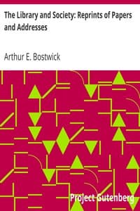 The Library and Society: Reprints of Papers and Addresses