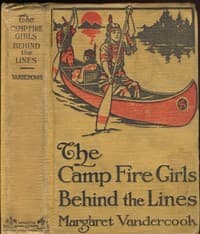 The Camp Fire Girls Behind the Lines book cover