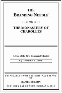The Branding Needle; or, The Monastery of Charolles
A Tale of the First Communal Charter