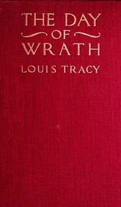 The Day of Wrath: A Story of 1914 book cover