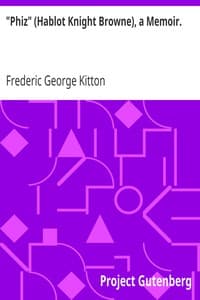 "Phiz" (Hablot Knight Browne), a Memoir. book cover