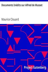 Documents Inédits sur Alfred de Musset