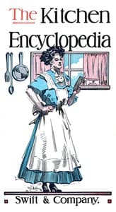 The Kitchen Encyclopedia
Twelfth Edition (Swift & Company) book cover