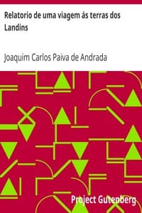 Relatorio de uma viagem ás terras dos Landins