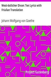 West-östlicher Divan: Ten Lyrics with Friulian Translation