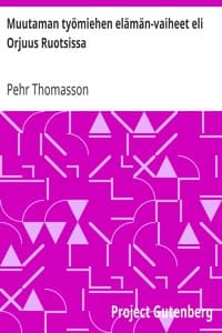 Muutaman työmiehen elämän-vaiheet eli Orjuus Ruotsissa book cover