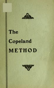 The Copeland Method
A Complete Manual for Cleaning, Repairing, Altering and Pressing All Kinds of Garments for Men and Women, at Home or for Business