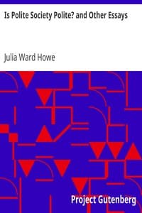 Is Polite Society Polite? and Other Essays