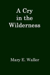 A Cry in the Wilderness book cover
