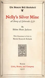Nelly's Silver Mine: A Story of Colorado Life book cover