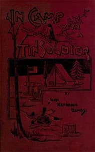 In Camp With A Tin Soldier