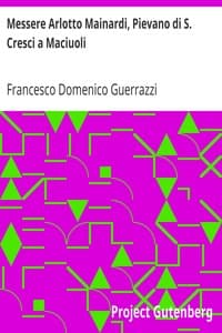 Messere Arlotto Mainardi, Pievano di S. Cresci a Maciuoli book cover