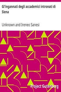 Gl'ingannati degli accademici intronati di Siena
Commedie del Cinquecento book cover