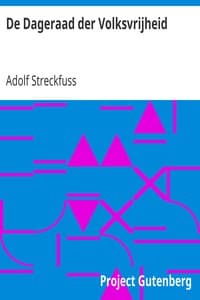 De Dageraad der Volksvrijheid
Geschiedenis van de wording der Nederlandsche Republiek