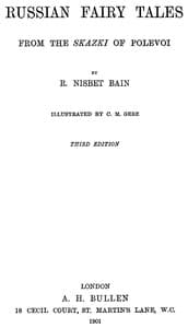 Russian Fairy Tales from the Skazki of Polevoi