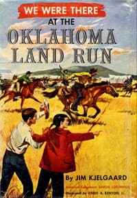 We Were There at the Oklahoma Land Run book cover