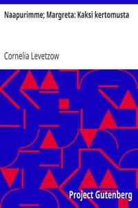 Naapurimme; Margreta: Kaksi kertomusta book cover