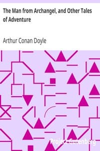 The Man from Archangel, and Other Tales of Adventure book cover
