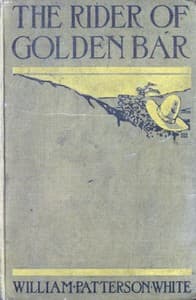 The Rider of Golden Bar