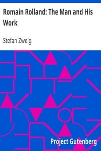 Romain Rolland: The Man and His Work book cover