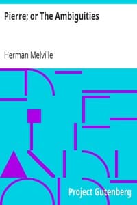 Pierre; or The Ambiguities book cover