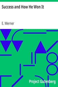 Success and How He Won It book cover