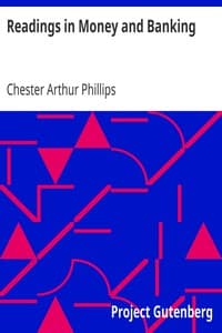 Readings in Money and Banking
Selected and Adapted