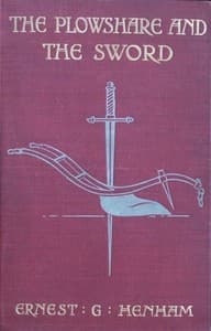 The Plowshare and the Sword: A Tale of Old Quebec book cover