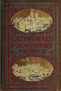 The Cathedrals of Southern France book cover
