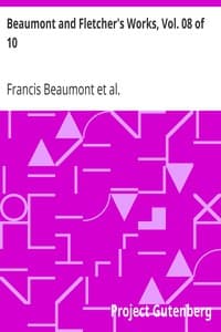 Beaumont and Fletcher's Works, Vol. 08 of 10 book cover