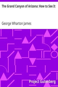The Grand Canyon of Arizona: How to See It book cover