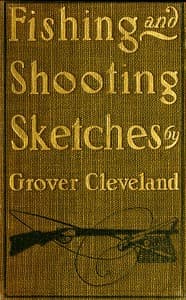 Fishing and Shooting Sketches book cover