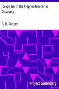 Joseph Smith the Prophet-Teacher: A Discourse book cover