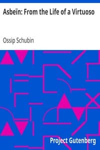 Asbeïn: From the Life of a Virtuoso